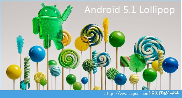 ׿Android5.1ϵͳ޸Щ⣿[ͼ]ͼƬ1