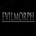 EvilMorphİ׿  v1.0